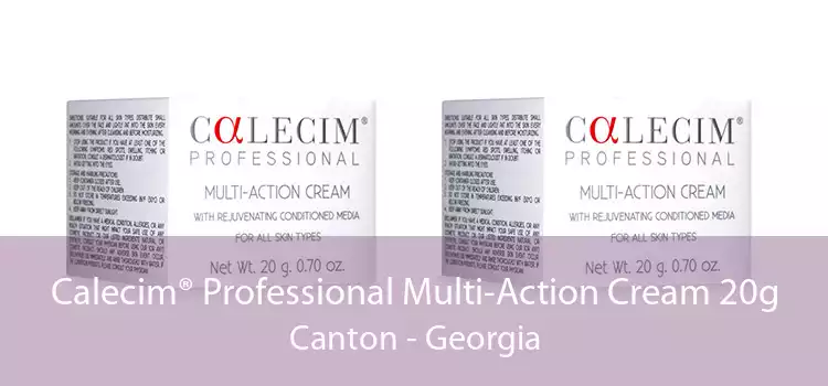 Calecim® Professional Multi-Action Cream 20g Canton - Georgia