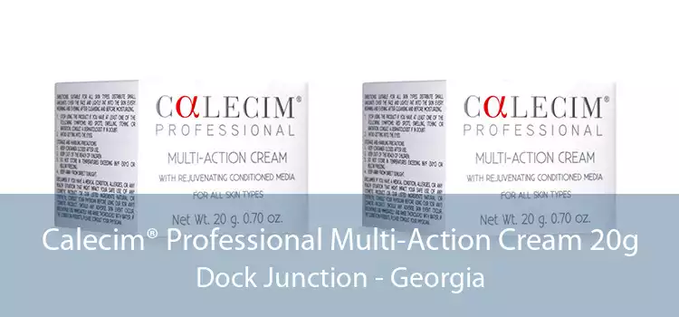 Calecim® Professional Multi-Action Cream 20g Dock Junction - Georgia