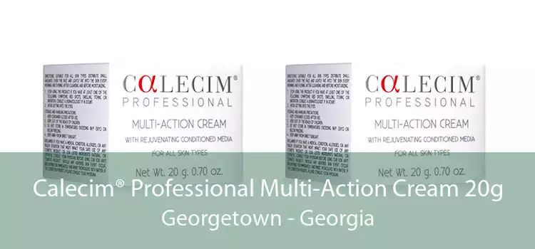 Calecim® Professional Multi-Action Cream 20g Georgetown - Georgia
