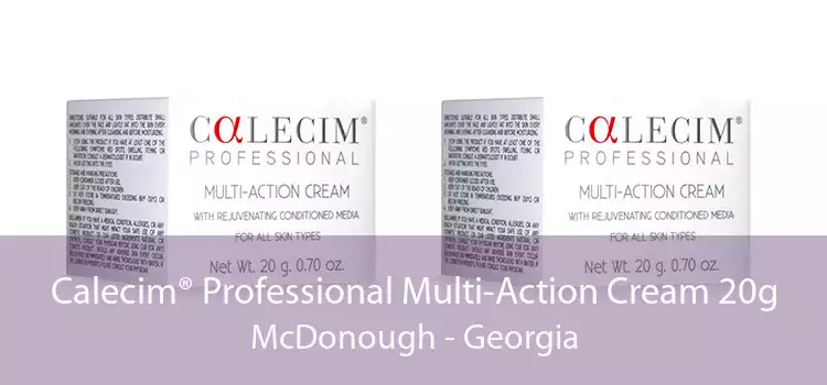 Calecim® Professional Multi-Action Cream 20g McDonough - Georgia