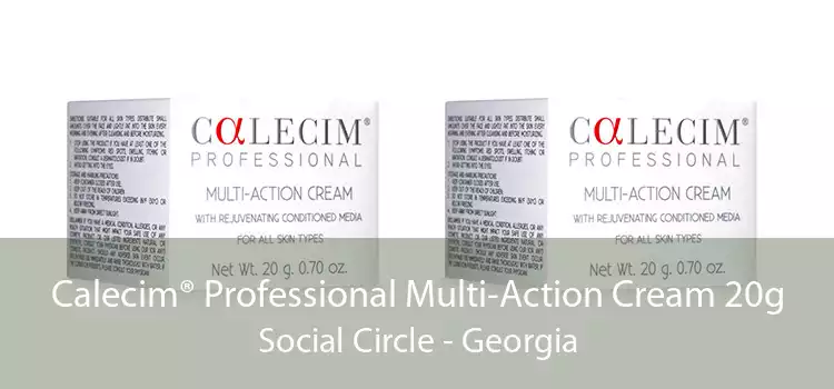 Calecim® Professional Multi-Action Cream 20g Social Circle - Georgia