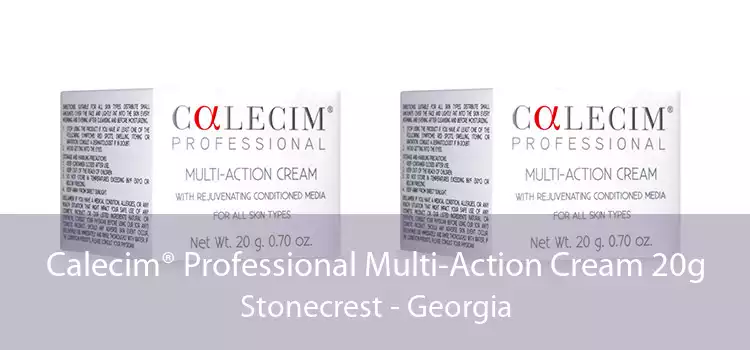 Calecim® Professional Multi-Action Cream 20g Stonecrest - Georgia