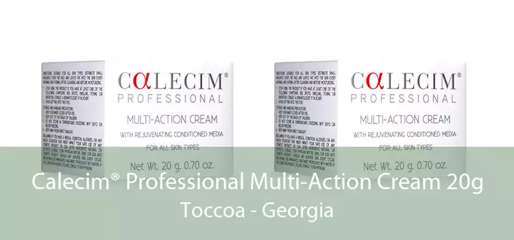 Calecim® Professional Multi-Action Cream 20g Toccoa - Georgia