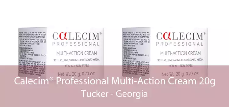 Calecim® Professional Multi-Action Cream 20g Tucker - Georgia