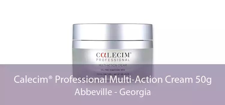 Calecim® Professional Multi-Action Cream 50g Abbeville - Georgia