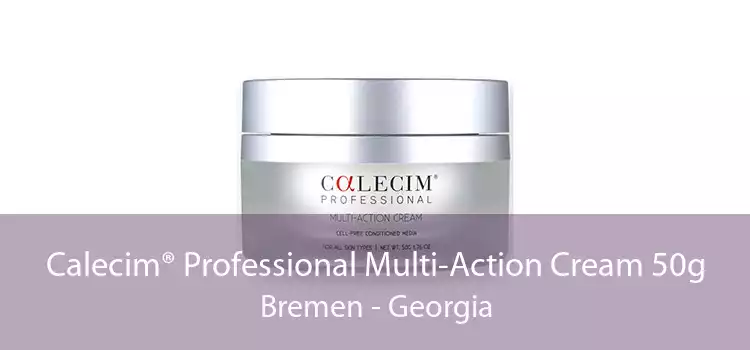 Calecim® Professional Multi-Action Cream 50g Bremen - Georgia