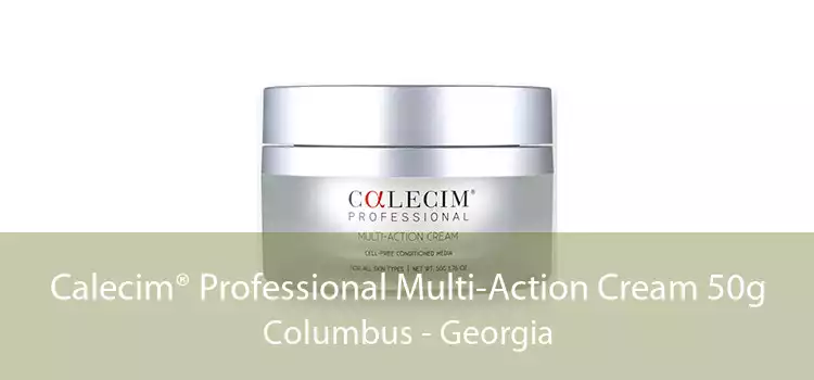 Calecim® Professional Multi-Action Cream 50g Columbus - Georgia