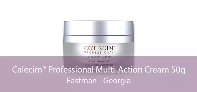 Calecim® Professional Multi-Action Cream 50g Eastman - Georgia
