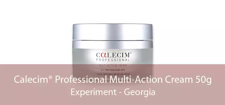 Calecim® Professional Multi-Action Cream 50g Experiment - Georgia