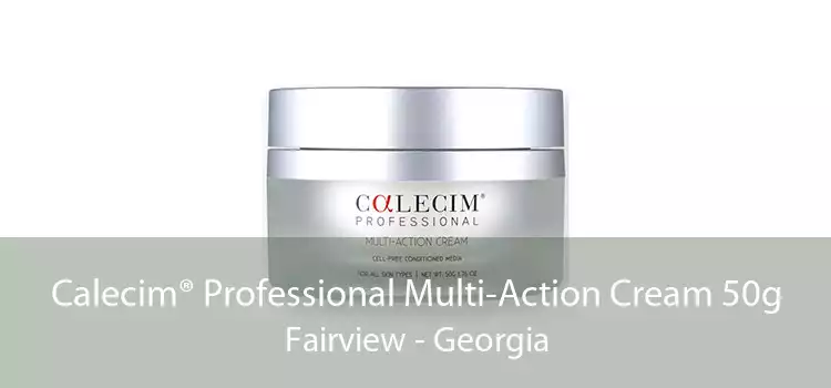 Calecim® Professional Multi-Action Cream 50g Fairview - Georgia