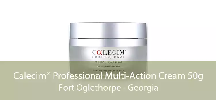 Calecim® Professional Multi-Action Cream 50g Fort Oglethorpe - Georgia