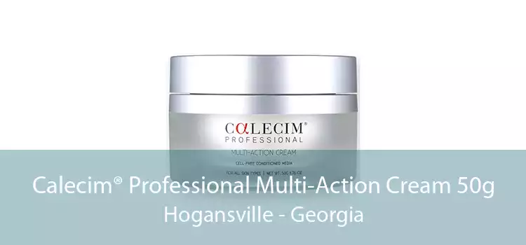 Calecim® Professional Multi-Action Cream 50g Hogansville - Georgia