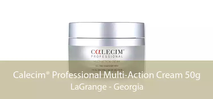 Calecim® Professional Multi-Action Cream 50g LaGrange - Georgia