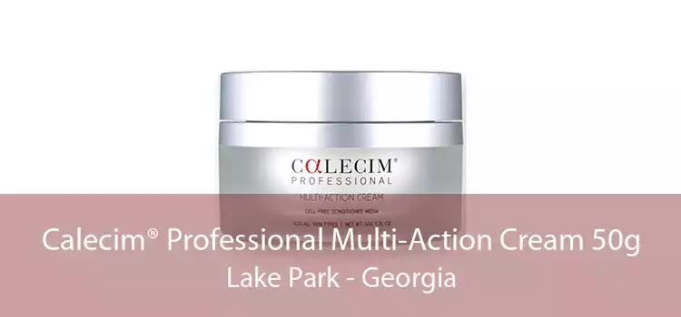 Calecim® Professional Multi-Action Cream 50g Lake Park - Georgia