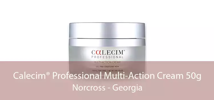 Calecim® Professional Multi-Action Cream 50g Norcross - Georgia