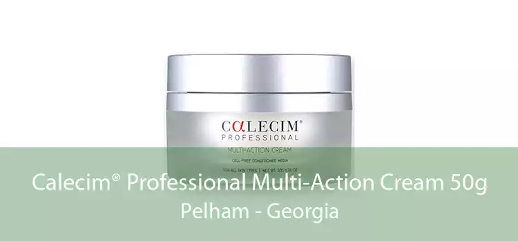Calecim® Professional Multi-Action Cream 50g Pelham - Georgia