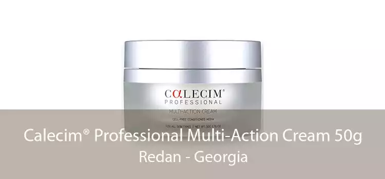Calecim® Professional Multi-Action Cream 50g Redan - Georgia
