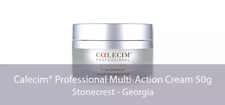 Calecim® Professional Multi-Action Cream 50g Stonecrest - Georgia