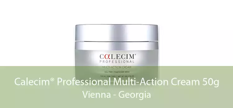 Calecim® Professional Multi-Action Cream 50g Vienna - Georgia