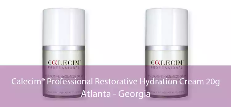 Calecim® Professional Restorative Hydration Cream 20g Atlanta - Georgia