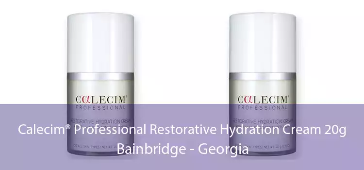 Calecim® Professional Restorative Hydration Cream 20g Bainbridge - Georgia