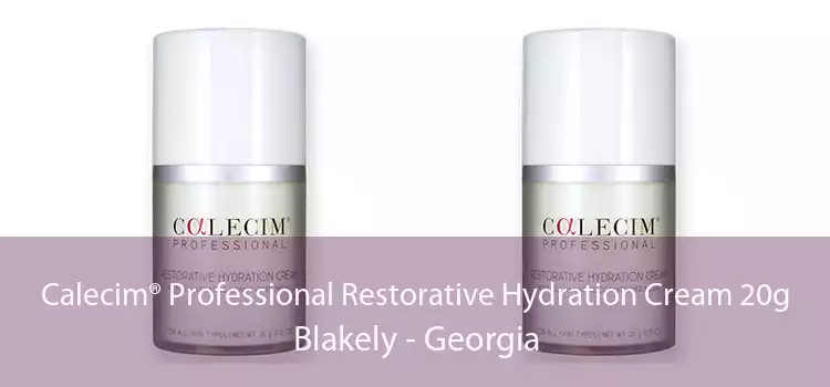 Calecim® Professional Restorative Hydration Cream 20g Blakely - Georgia