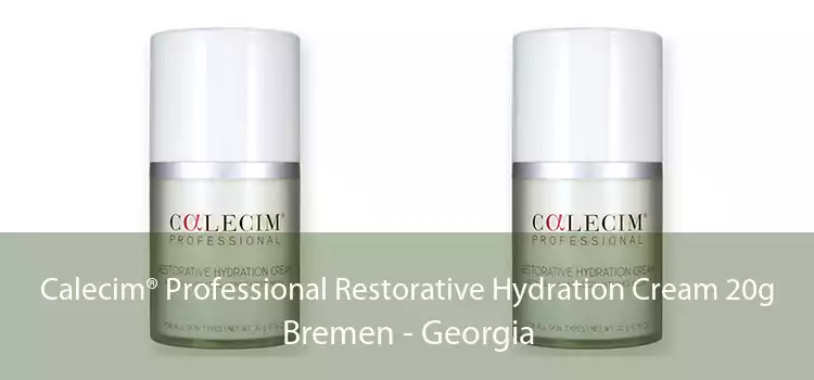 Calecim® Professional Restorative Hydration Cream 20g Bremen - Georgia
