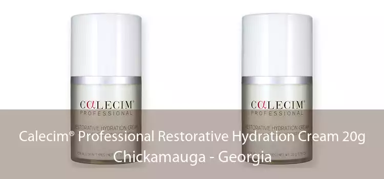 Calecim® Professional Restorative Hydration Cream 20g Chickamauga - Georgia