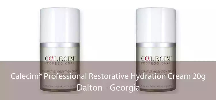 Calecim® Professional Restorative Hydration Cream 20g Dalton - Georgia