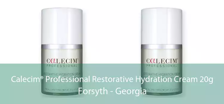Calecim® Professional Restorative Hydration Cream 20g Forsyth - Georgia