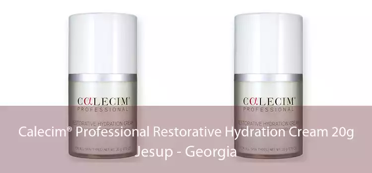 Calecim® Professional Restorative Hydration Cream 20g Jesup - Georgia