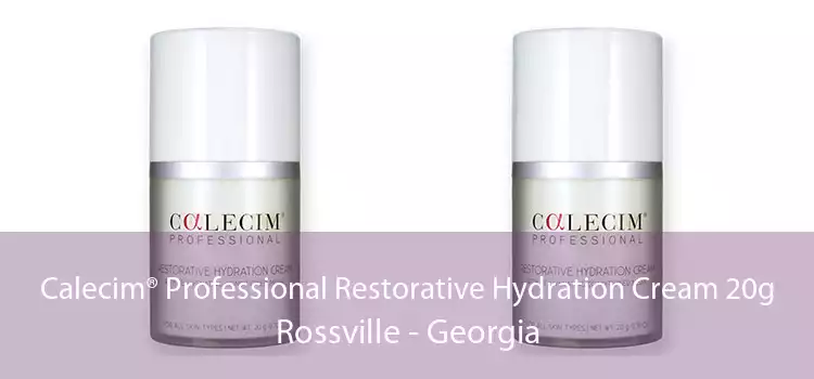Calecim® Professional Restorative Hydration Cream 20g Rossville - Georgia