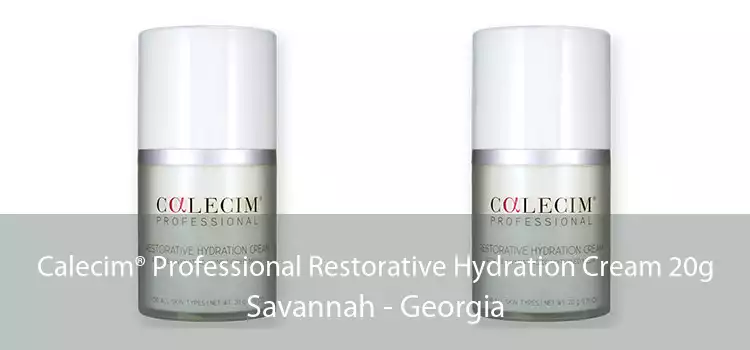 Calecim® Professional Restorative Hydration Cream 20g Savannah - Georgia