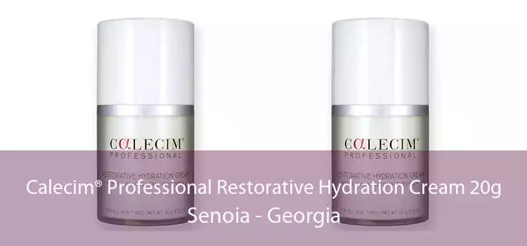 Calecim® Professional Restorative Hydration Cream 20g Senoia - Georgia