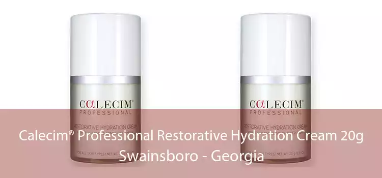Calecim® Professional Restorative Hydration Cream 20g Swainsboro - Georgia