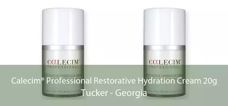 Calecim® Professional Restorative Hydration Cream 20g Tucker - Georgia