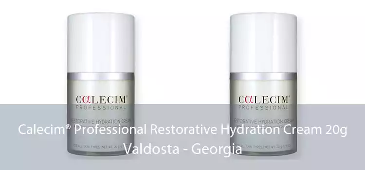 Calecim® Professional Restorative Hydration Cream 20g Valdosta - Georgia