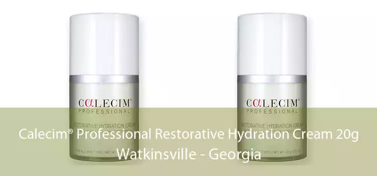 Calecim® Professional Restorative Hydration Cream 20g Watkinsville - Georgia