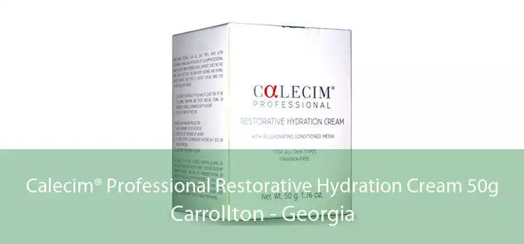 Calecim® Professional Restorative Hydration Cream 50g Carrollton - Georgia
