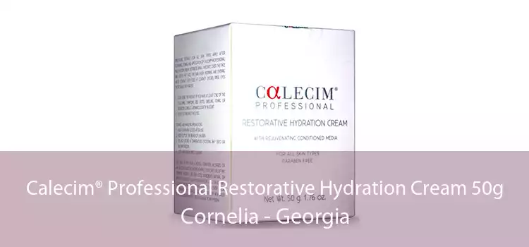 Calecim® Professional Restorative Hydration Cream 50g Cornelia - Georgia