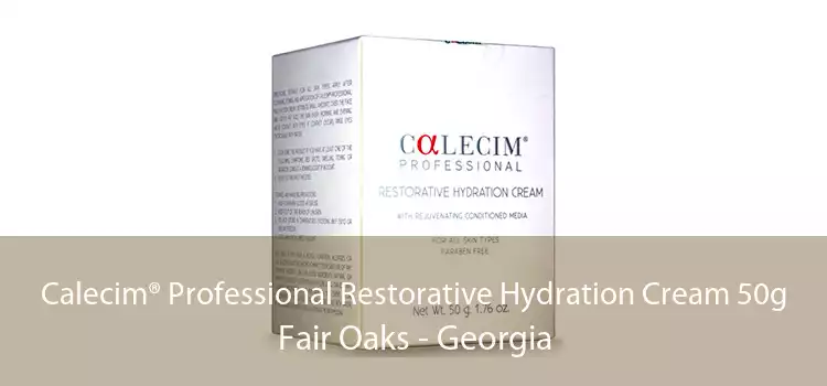 Calecim® Professional Restorative Hydration Cream 50g Fair Oaks - Georgia