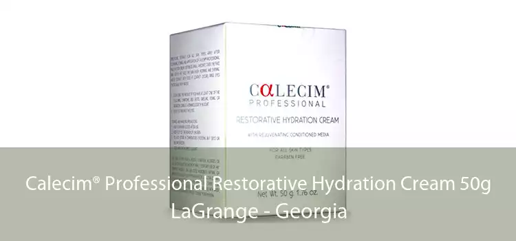 Calecim® Professional Restorative Hydration Cream 50g LaGrange - Georgia