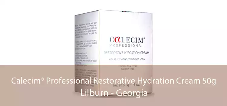Calecim® Professional Restorative Hydration Cream 50g Lilburn - Georgia