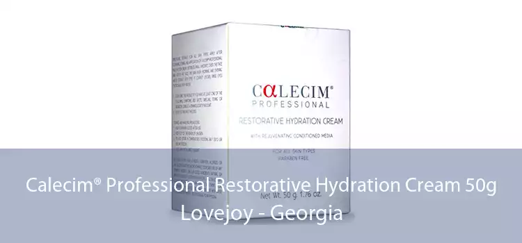 Calecim® Professional Restorative Hydration Cream 50g Lovejoy - Georgia