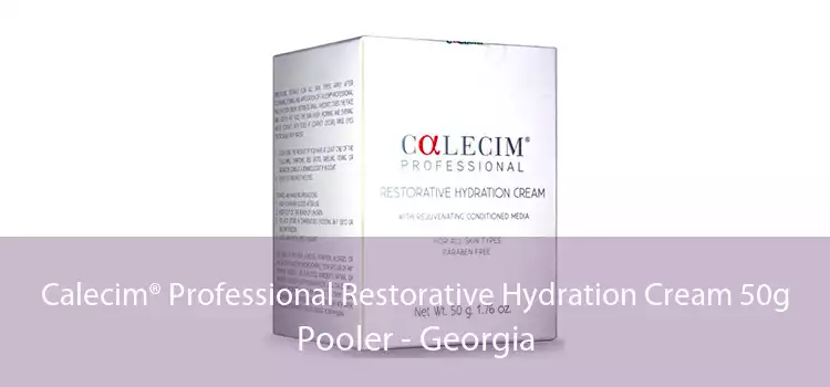 Calecim® Professional Restorative Hydration Cream 50g Pooler - Georgia