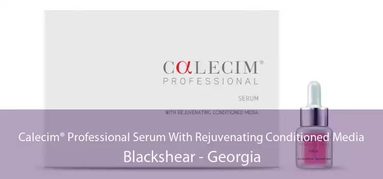 Calecim® Professional Serum With Rejuvenating Conditioned Media Blackshear - Georgia