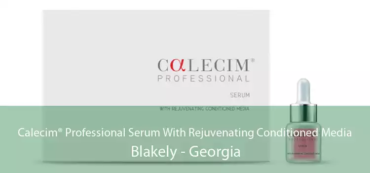 Calecim® Professional Serum With Rejuvenating Conditioned Media Blakely - Georgia