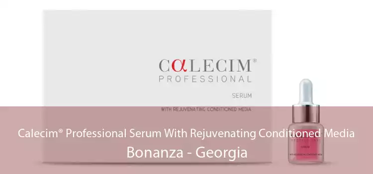 Calecim® Professional Serum With Rejuvenating Conditioned Media Bonanza - Georgia