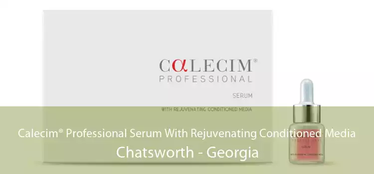 Calecim® Professional Serum With Rejuvenating Conditioned Media Chatsworth - Georgia