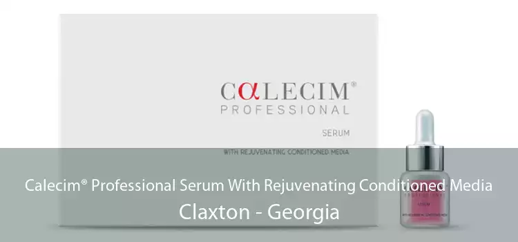 Calecim® Professional Serum With Rejuvenating Conditioned Media Claxton - Georgia
